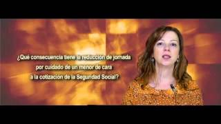 Reducción de jornada por cuidado de menor y cotización a la Seguridad social [upl. by Nevaeh837]