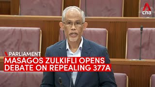 377A Masagos Zulkifli opens Parliament debate on decriminalising gay sex law [upl. by Sharron198]