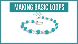 Making Basic Loops Part 2  Beaducationcom [upl. by Doownil]