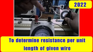 Class12ISC PracticalTo determine resistance per unit length [upl. by Aesoh39]