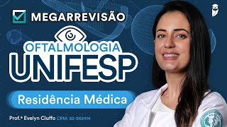 Mega Revisão de Oftalmologia para Residência Médica UNIFESP [upl. by Sane254]