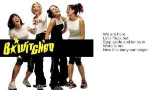 BWitched 09 Freak Out Lyrics [upl. by Tindall161]