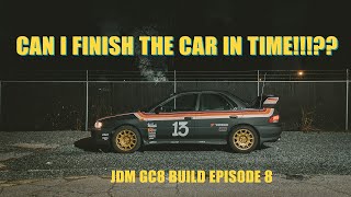 COMPLETING THE JDM GC8 [upl. by Bainbrudge]