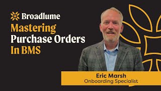 Mastering Purchase Orders In BMS [upl. by Anida]