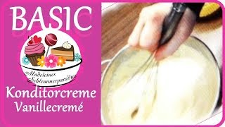 Vanillecreme I Konditorcreme selber machen I Basic I mit Madeleines Schlemmerparadies [upl. by Keiko]