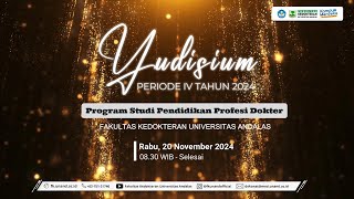 Yudisium dan Sumpah Dokter Periode IV  Program Studi Pendidikan Profesi Dokter  FK UNAND [upl. by Lange763]