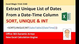 Excel Magic Trick 1540 Extract Unique List of Dates From a DateTime Column [upl. by Miun]