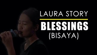 Blessings  Laura Story  Bisaya🔥 [upl. by Lessig]