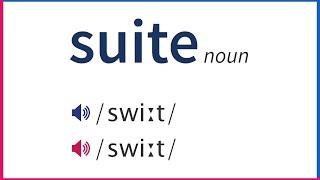 How To Pronounce SUITE In British And American English [upl. by Tonjes793]