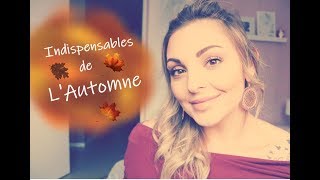 ⏩Mes Indispensables de lAutomne 🍁 [upl. by O'Callaghan612]