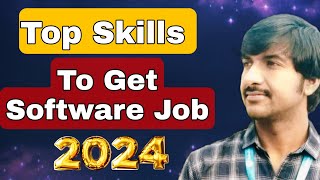 5 Skills to get a Software Job in 2024  Demand IT Skills For Fresher  byluckysir [upl. by Graniela]