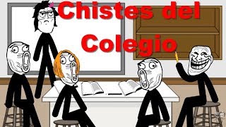 Colección de los mejores chistes del Colegio  Trolleos en el Colegio [upl. by Reagan]