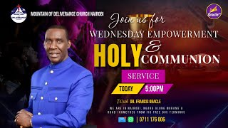 WEDNESDAY EMPOWERMENT AND HOLY COMMUNION SERVICE  COVENANT PRACTICE AND BENEFITS  DR ORACLE [upl. by Inga]