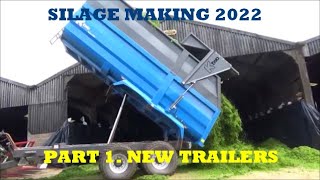 SILAGE MAKING 2022 PART 1 NEW TRAILERS [upl. by Enidan416]