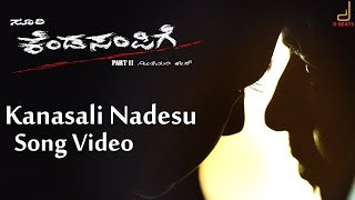 Kendasampige  Kanasali Nadesu Full Song Video  Vikky Manvitha Harish  V Harikrishna [upl. by Olonam941]