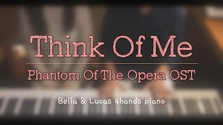 Think Of Me  Phantom Of The Opera 4hands piano cover [upl. by Abih]