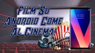 Come Vedere Film In Streaming Su Android  TUTORIAL 2018 [upl. by Galateah]