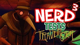 Nerd³ Tests Traverser  Breath Easy [upl. by Romulus]