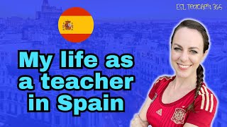 My Life as a Teacher in Spain NALCAP UCETAM amp an American School [upl. by Myke]