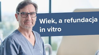 Granica wieku przy dofinansowaniu in vitro [upl. by Ahtnamas174]