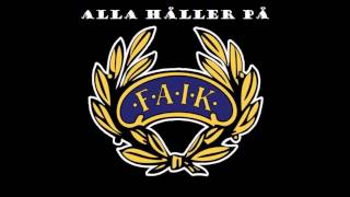 Alla håller på FAIK [upl. by Iron]