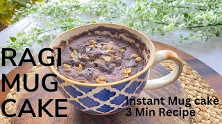 3 Minutes Ragi Mug Cake Recipe  Quick Mug Cake Gluten Free Recipe  Instant Mug Cake Recipe [upl. by Mallissa]