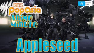 Anime Minute Appleseed [upl. by Viki580]