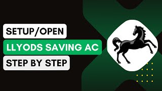 How To Open Lloyds Savings Account NEW UPDATE [upl. by Benton109]