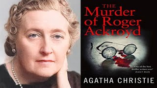 The Murder of Roger Ackroyd  By Agatha Christie  Full Audiobook [upl. by Tehr533]