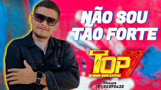 ARROCHA BANDA TOP 7  NÃO SOU TÃO FORTE [upl. by Alexi]