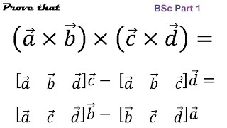 a×b×c×d a b dc  a b cd  a c db  b c da  vector analysis  BSc Imp Question Part1 [upl. by Llenreb]