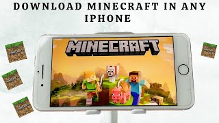 Minecraft download in iOS  How to download Minecraft in any iPhone [upl. by Loferski]