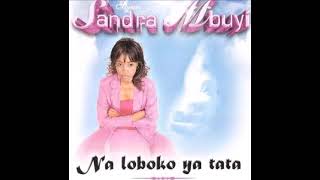 Sandra Mbuyi  Na Loboko Ya Tata CD 2007 EntierFull [upl. by Eeliab]