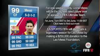 FIFA 12 Ultimate Team  99 Rated Lionel Messi [upl. by Schuster]