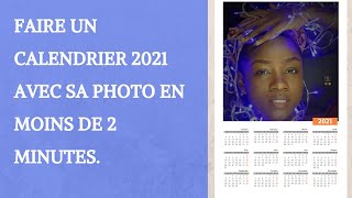 Comment créer un calendrier 2021 avec sa photo en 2 minutes [upl. by Timrek]