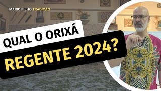 QUAL O ORIXÁ REGENTE PARA 2024 [upl. by Aitselec]