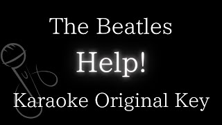 【Karaoke Instrumental】Help  The Beatles【Original Key】 [upl. by Kreager261]