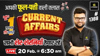 20 Feb 2024 Current Affairs  Current Affairs Today 1388  Kumar Gaurav Sir [upl. by Akeenahs48]