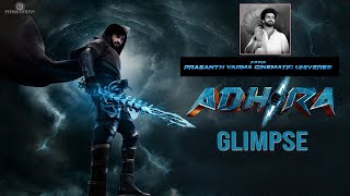 Adhira Movie Glimpse  A Prasanth Varma Cinematic Universe  Kalyan Dasari  Friday Trending [upl. by Korry]