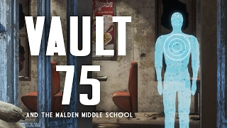 The Full Story of Vault 75 and the Malden Middle School  Fallout 4 Lore [upl. by Gilliam]