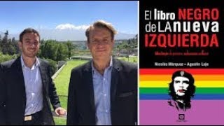 El Libro Negro de la Nueva Izquierda Foro – Agustín Laje y Nicolás Márquez [upl. by Leilamag]