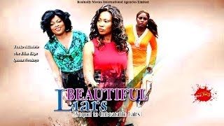 Beautiful Liars 1  Latest Nollywood Movies 2014 [upl. by Leola352]