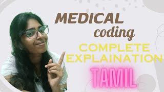 Medical Coding  Learn How To Code In The Medical Field  Tamil [upl. by Pulchi]