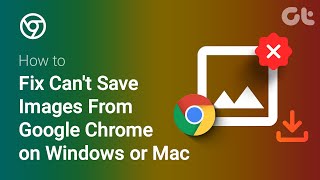 How to Fix Cant Save Images From Google Chrome in Windows or Mac  Unable to Save Images [upl. by Earezed]