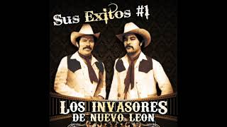 Los Invasores De Nuevo Leon  Sus Exitos 1 Disco Completo [upl. by Natek235]