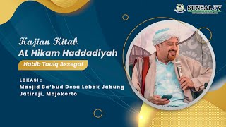 🔴 LIVE  Kajian Kitab Al Hikam Haddadiyah  HABIB TAUFIQ ASSEGAF [upl. by Wasserman]