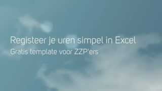 Urenregistratie in Excel voor ZZPers [upl. by Raymonds660]