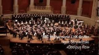 Strawinski «Oedipus Rex» BBC Philharmonic live at Wiener Konzerthaus [upl. by Bergquist]