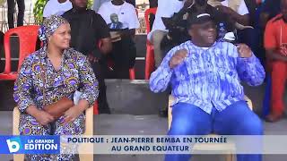 Politique JeanPierre Bemba en tournée au Grand Equateur [upl. by Asenev368]