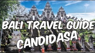 BALI  TOP 6 ATTRACTIONS  FROM CANDIDASA [upl. by Cyna]